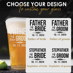Personalized Father of The Bride or Groom Beer Pint