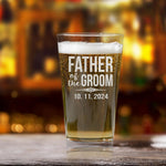 Personalized Father of The Bride or Groom Beer Pint