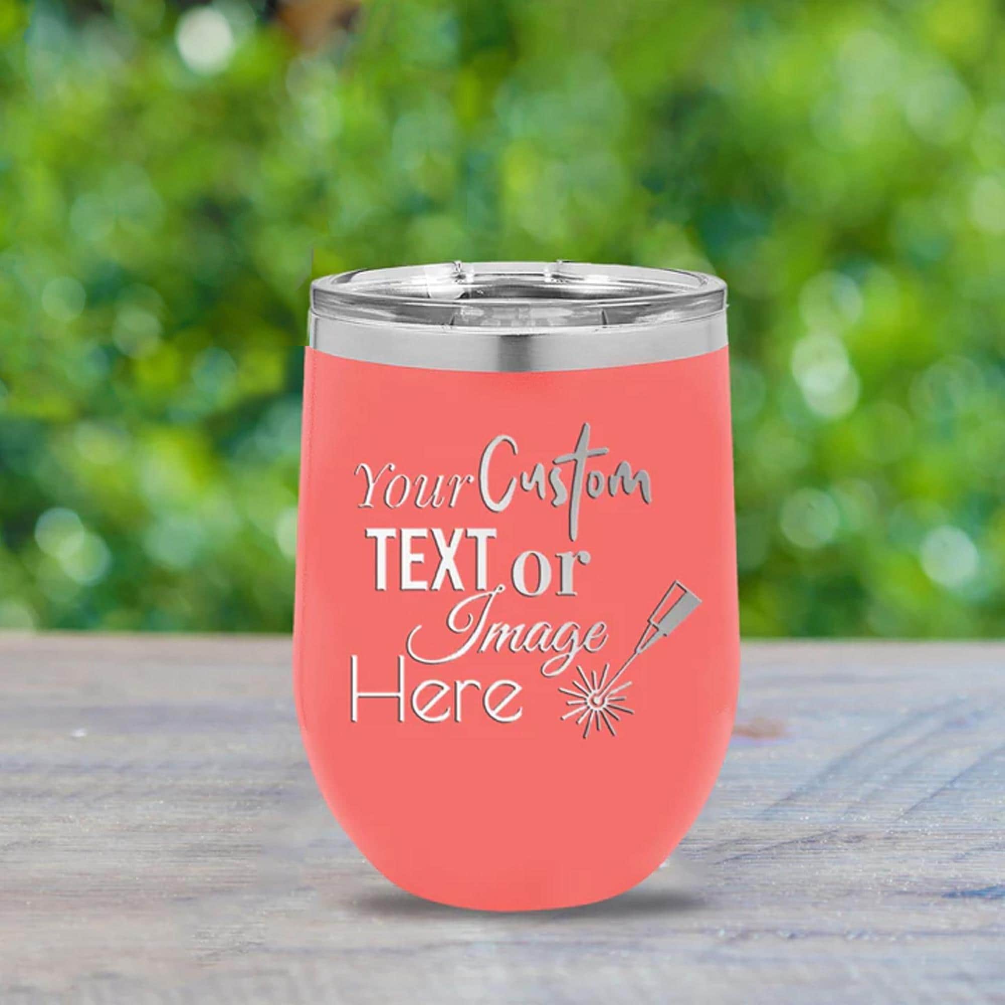 Custom Wine Tumbler 12oz with Bulk Pricing - Great for Custom Wedding Favors, Party Favors, Birthdays, and Business Gifts