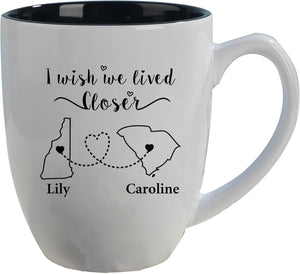 Never to Far Coffee Mug, Ceramic Mug for Long Distance Friends, Personalized Moving, Birthday, Get Together Gift, for Women, Friends, Cousin